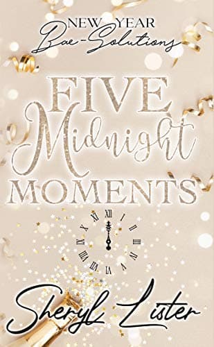 Cover of Five Midnight Moments (By: Sheryl Lister)