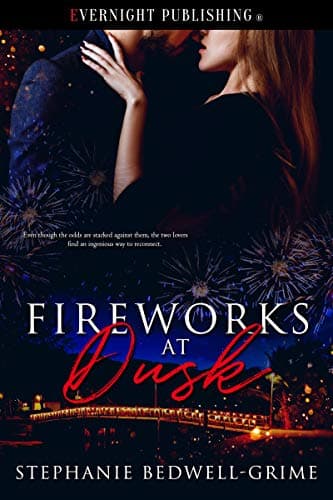 Cover of Fireworks at Dusk (By: Stephanie Bedwell-Grime)