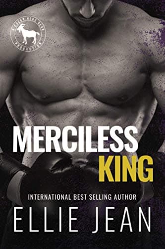 Cover of Merciless King (By: Ellie Jean)