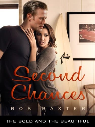 Cover of Second Chances (By: Ros Baxter)