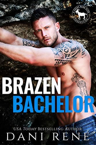 Cover of Brazen Bachelor (By: Dani René)
