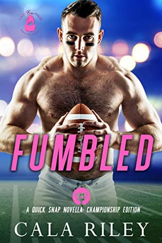 Cover of Fumbled (By: Cala Riley)