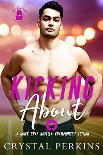 Cover of Kicking About (By: Crystal Perkins)