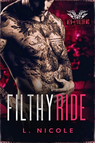 Cover of Filthy Ride (By: L. Nicole)