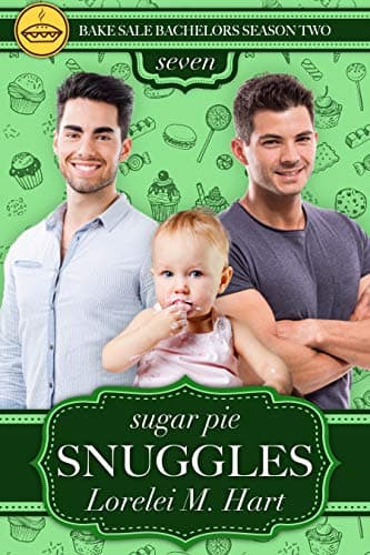 Cover of Sugar Pie Snuggles (By: Lorelei M. Hart)