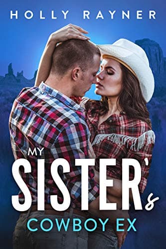 Cover of My Sister's Cowboy Ex