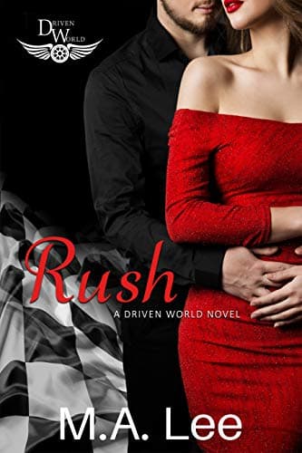Cover of Rush (By: M.A. Lee)