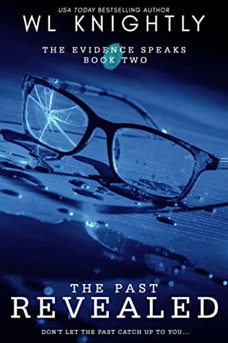 Cover of The Past Revealed (As:W.L. Knightly)