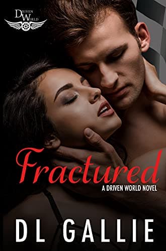 Cover of Fractured (By: D.L. Gallie)