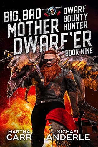 Cover of Big, Bad Mother Dwarf’er