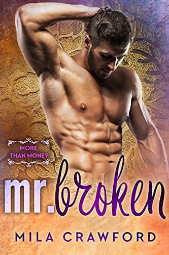 Cover of Mr. Broken (By: Mila Crawford)