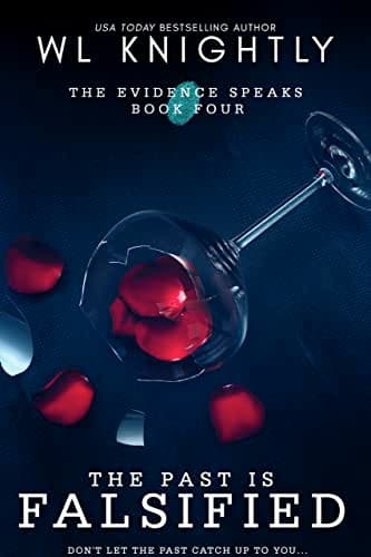 Cover of The Past is Falsified (As:W.L. Knightly)