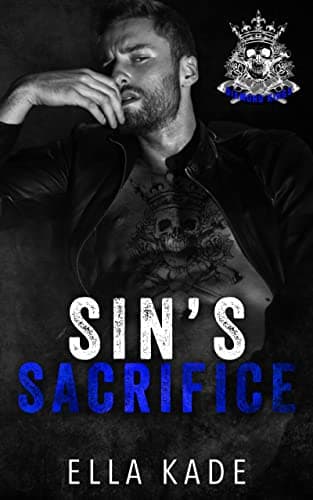 Cover of Sin's Sacrifice (By: Ella Kade)
