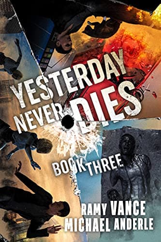 Cover of Yesterday Never Dies