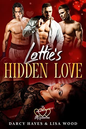 Cover of Lottie's Hidden Love (By: Lisa Wood)