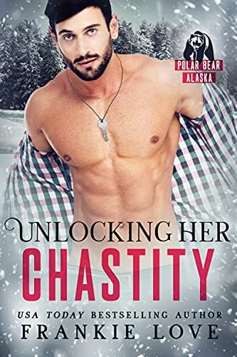 Cover of Unlocking Her Chastity (By: Frankie Love)