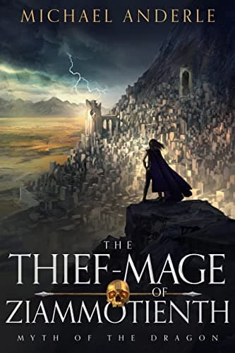 Cover of The Thief-Mage of Ziammotienth