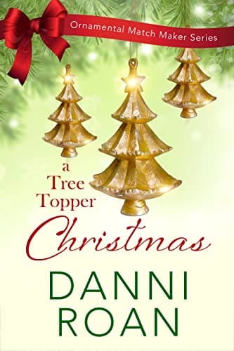 Cover of A Tree Topper Christmas (By: Danni Roan)