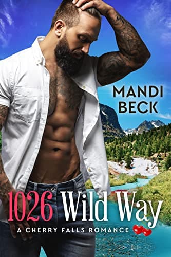 Cover of 1026 Wild Way (By: Mandi Beck)