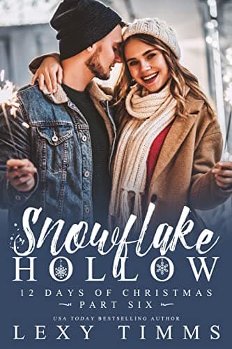 Cover of Snowflake Hollow - Part 6