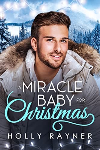 Cover of A Miracle Baby For Christmas