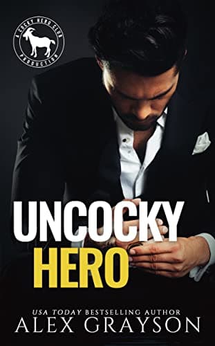 Cover of Uncocky Hero (By: Alex Grayson)