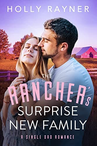 Cover of The Rancher's Surprise New Family