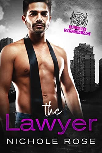 Cover of The Lawyer (By: Nichole Rose)