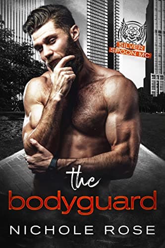 Cover of The Bodyguard (By: Nichole Rose)