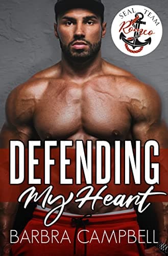 Cover of Defending My Heart (By: Barbra Campbell)