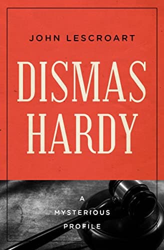Cover of Dismas Hardy (By: John Lescroart)