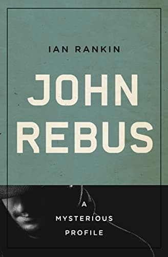 Cover of John Rebus (By: Ian Rankin)