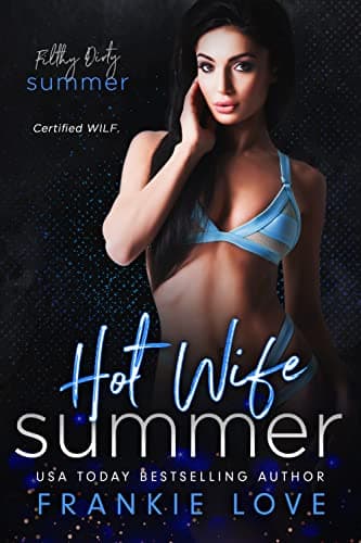Cover of Hot Wife Summer (By: Frankie Love)