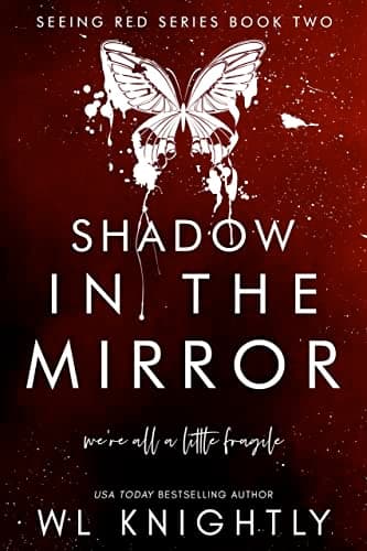 Cover of Shadow in the Mirror (As:W.L. Knightly)