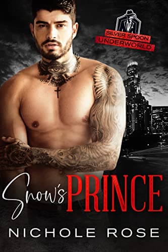 Cover of Snow's Prince (By: Nichole Rose)