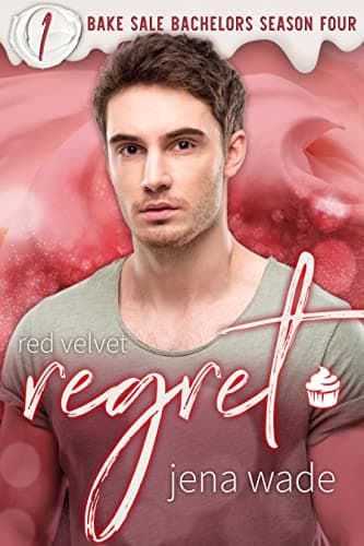 Cover of Red Velvet Regret (By: Jena Wade)