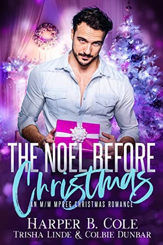 Cover of The Noel Before Christmas (With: Harper B. Cole,Trisha Linde)