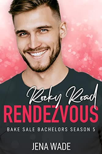 Cover of Rocky Road Rendezvous (By: Jena Wade)