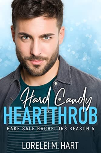 Cover of Hard Candy Heartthrob (By: Lorelei M. Hart)