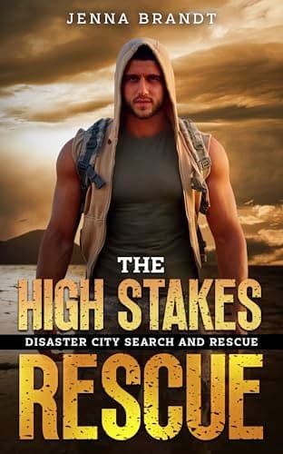 Cover of The High Stakes Rescue (By: Jenna Brandt)