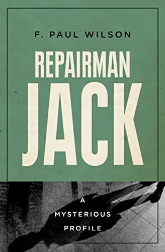 Cover of Repairman Jack (By: F. Paul Wilson)