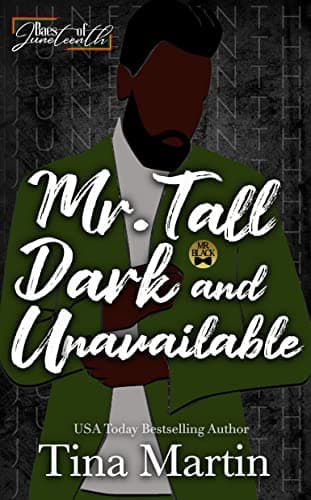 Cover of Mr. Tall, Dark & Unavailable (By: Tina Martin)