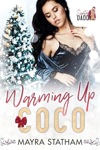 Cover of Warming Up Coco (By: Mayra Statham)