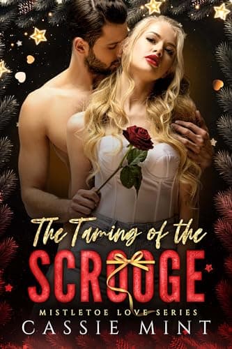 Cover of The Taming of the Scrooge (By: Cassie Mint)