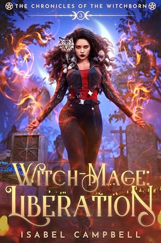 Cover of Witch-Mage Liberation (With: Isabel Campbell)