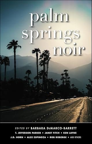 Cover of Palm Springs Noir