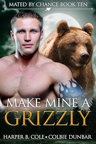 Cover of Make Mine A Grizzly