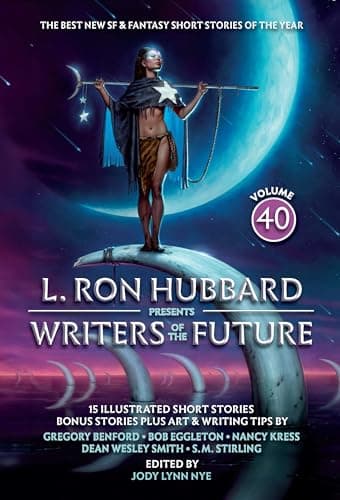 Cover of L. Ron Hubbard Presents: Writers of the Future 40