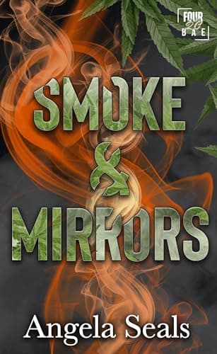 Cover of Smoke & Mirrors (By: Angela Seals)