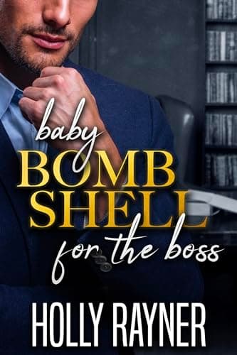 Cover of Baby Bombshell For The Boss